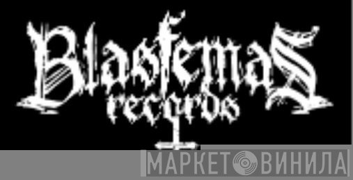 Blasfemas Records - Винил CD и Кассеты лейбла Blasfemas Records на сайте МаркетВинила