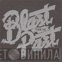 Blast From The Past - Винил CD и Кассеты лейбла Blast From The Past на сайте МаркетВинила