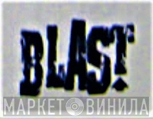 Blast Records  - Винил CD и Кассеты лейбла Blast Records (18) на сайте МаркетВинила