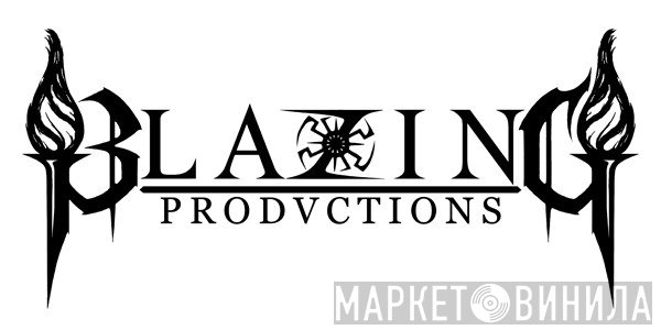 Blazing Productions - Винил CD и Кассеты лейбла Blazing Productions на сайте МаркетВинила