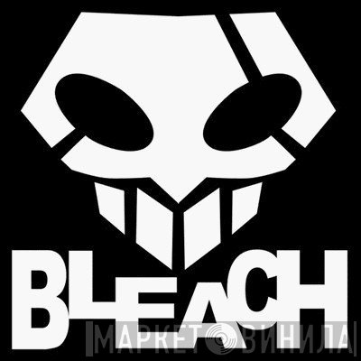 Bleach Recordings - Винил CD и Кассеты лейбла Bleach Recordings на сайте МаркетВинила