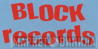 Block Records - Винил CD и Кассеты лейбла Block Records на сайте МаркетВинила