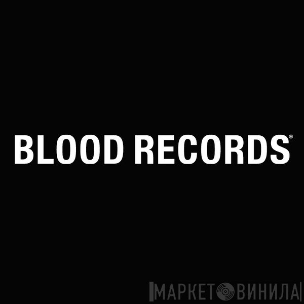 Blood Records  - Винил CD и Кассеты лейбла Blood Records (14) на сайте МаркетВинила