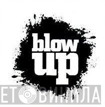 Blow Up - Винил CD и Кассеты лейбла Blow Up на сайте МаркетВинила