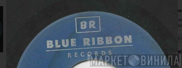 Blue Ribbon Records - Винил CD и Кассеты лейбла Blue Ribbon Records на сайте МаркетВинила