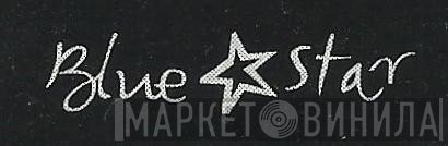 Blue Star Music - Винил CD и Кассеты лейбла Blue Star Music на сайте МаркетВинила