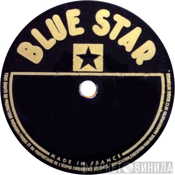 Blue Star - Винил CD и Кассеты лейбла Blue Star на сайте МаркетВинила