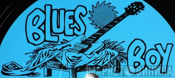 Blues Boy - Винил CD и Кассеты лейбла Blues Boy на сайте МаркетВинила