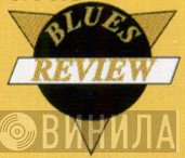Blues Review - Винил CD и Кассеты лейбла Blues Review на сайте МаркетВинила