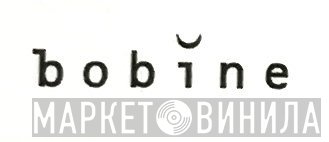 Bobine  - Винил CD и Кассеты лейбла Bobine (2) на сайте МаркетВинила