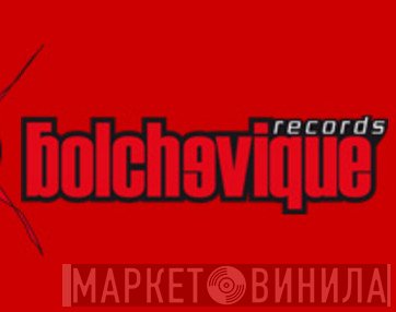 Bolchevique Records - Винил CD и Кассеты лейбла Bolchevique Records на сайте МаркетВинила