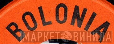 Bolonia - Винил CD и Кассеты лейбла Bolonia на сайте МаркетВинила