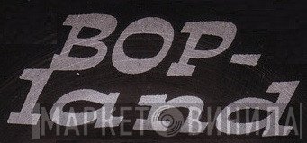 Bop-Land Records - Винил CD и Кассеты лейбла Bop-Land Records на сайте МаркетВинила