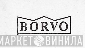Borvo - Винил CD и Кассеты лейбла Borvo на сайте МаркетВинила