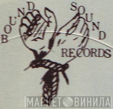 Bound Sound Records - Винил CD и Кассеты лейбла Bound Sound Records на сайте МаркетВинила