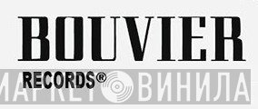 Bouvier Records - Винил CD и Кассеты лейбла Bouvier Records на сайте МаркетВинила