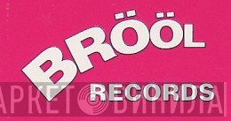 Brööl Records - Винил CD и Кассеты лейбла Brööl Records на сайте МаркетВинила