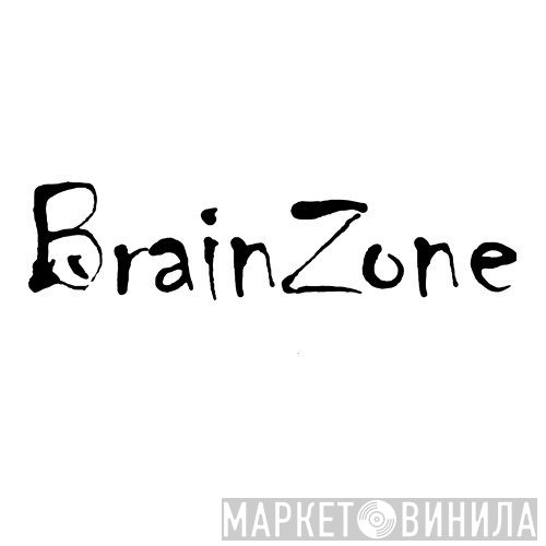 BrainZone - Винил CD и Кассеты лейбла BrainZone на сайте МаркетВинила