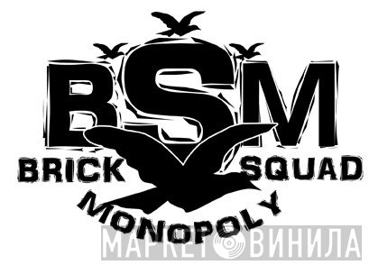 Brick Squad Monopoly - Винил CD и Кассеты лейбла Brick Squad Monopoly на сайте МаркетВинила
