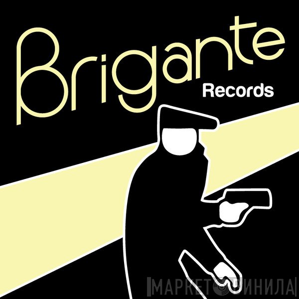 Brigante Records - Винил CD и Кассеты лейбла Brigante Records на сайте МаркетВинила
