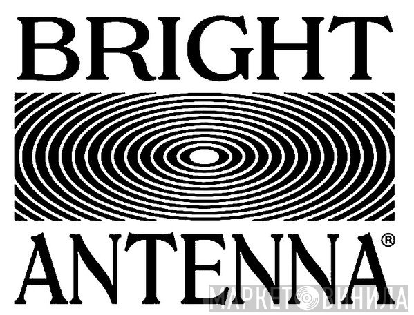 Bright Antenna Records - Винил CD и Кассеты лейбла Bright Antenna Records на сайте МаркетВинила