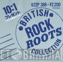 British Rock Roots Collection - Винил CD и Кассеты лейбла British Rock Roots Collection на сайте МаркетВинила