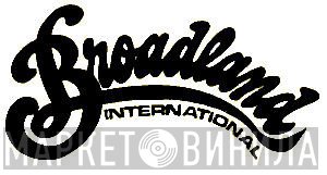 Broadland International - Винил CD и Кассеты лейбла Broadland International на сайте МаркетВинила