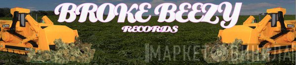 Broke Beezy Records - Винил CD и Кассеты лейбла Broke Beezy Records на сайте МаркетВинила