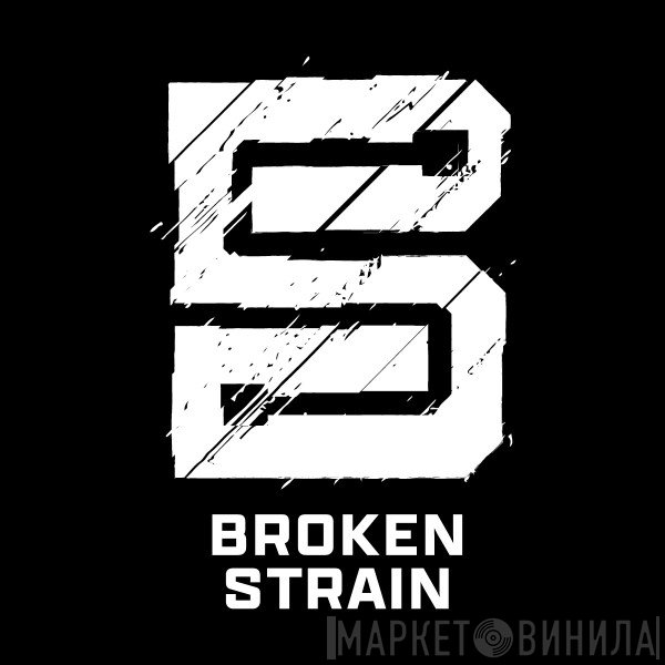 Broken Strain Records - Винил CD и Кассеты лейбла Broken Strain Records на сайте МаркетВинила