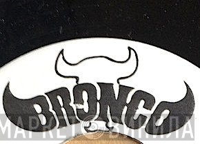 Bronco - Винил CD и Кассеты лейбла Bronco на сайте МаркетВинила