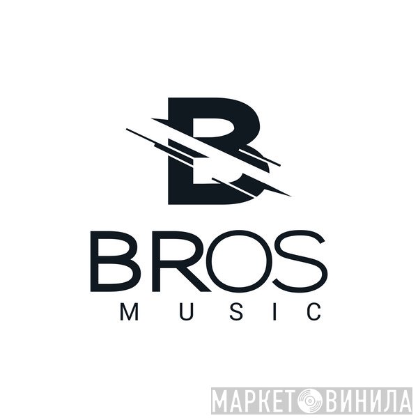 Bros Music - Винил CD и Кассеты лейбла Bros Music на сайте МаркетВинила