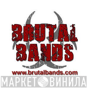 Brutal Bands - Винил CD и Кассеты лейбла Brutal Bands на сайте МаркетВинила