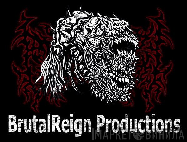 BrutalReign Productions - Винил CD и Кассеты лейбла BrutalReign Productions на сайте МаркетВинила
