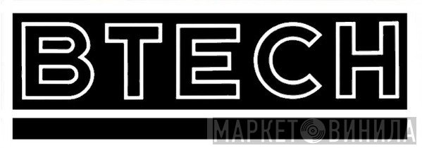 Btech - Винил CD и Кассеты лейбла Btech на сайте МаркетВинила