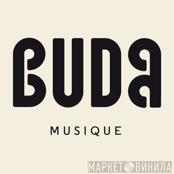 Buda Musique - Винил CD и Кассеты лейбла Buda Musique на сайте МаркетВинила