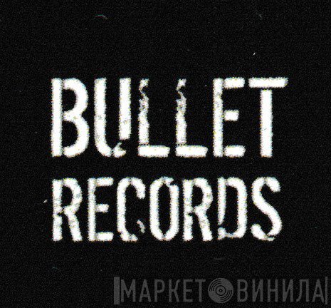 Bullet Records  - Винил CD и Кассеты лейбла Bullet Records (10) на сайте МаркетВинила