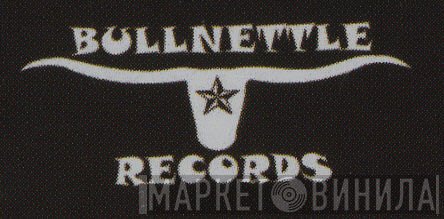 Bullnettle Records - Винил CD и Кассеты лейбла Bullnettle Records на сайте МаркетВинила