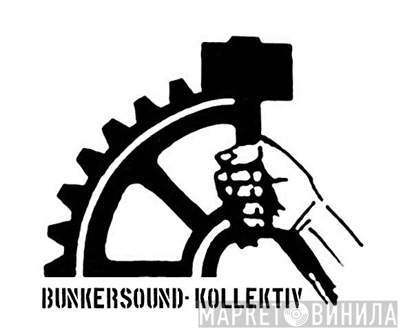 Bunkersound-Kollektiv - Винил CD и Кассеты лейбла Bunkersound-Kollektiv на сайте МаркетВинила