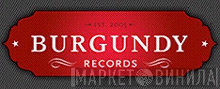 Burgundy Records - Винил CD и Кассеты лейбла Burgundy Records на сайте МаркетВинила