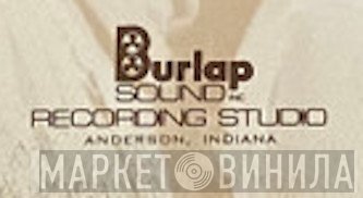 Burlap Sound Recording Studio - Винил CD и Кассеты лейбла Burlap Sound Recording Studio на сайте МаркетВинила