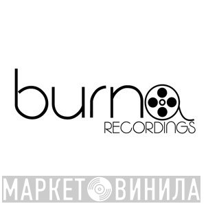 Burn Recordings - Винил CD и Кассеты лейбла Burn Recordings на сайте МаркетВинила