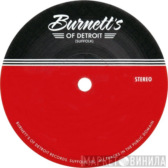 Burnett's Of Detroit - Винил CD и Кассеты лейбла Burnett's Of Detroit на сайте МаркетВинила