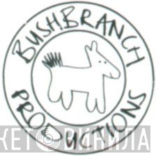 Bushbranch Productions - Винил CD и Кассеты лейбла Bushbranch Productions на сайте МаркетВинила