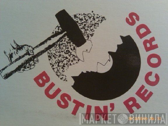 Bustin' Records - Винил CD и Кассеты лейбла Bustin' Records на сайте МаркетВинила