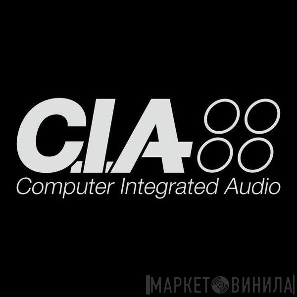 C.I.A. - Винил CD и Кассеты лейбла C.I.A. на сайте МаркетВинила