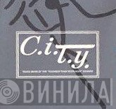 C.I.T.Y. - Винил CD и Кассеты лейбла C.I.T.Y. на сайте МаркетВинила
