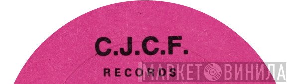 C.J.C.F. Records - Винил CD и Кассеты лейбла C.J.C.F. Records на сайте МаркетВинила