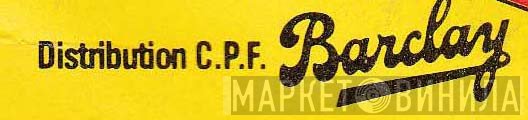 C.P.F. Barclay - Винил CD и Кассеты лейбла C.P.F. Barclay на сайте МаркетВинила