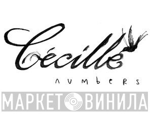 Cécille Numbers - Винил CD и Кассеты лейбла Cécille Numbers на сайте МаркетВинила