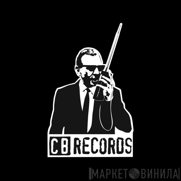 CB Records - Винил CD и Кассеты лейбла CB Records на сайте МаркетВинила